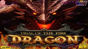 Slot Gacor Trial of the Fire Dragon Provider Wow Gaming