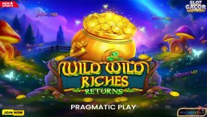 Slot Wild Wild Riches Returns: Fitur Rahasia untuk Melesatkan Kemenangan Fantastis!